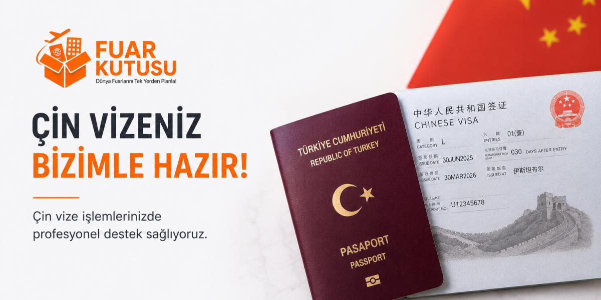 Çin Vizesi Sürecinizi Fuar Kutusu ile Güvenle Tamamlayabilirsiniz