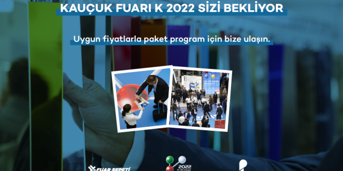 Dünyanın 1 Numaralı Plastik ve Kauçuk Fuarı K 2022, Sizi Bekliyor 